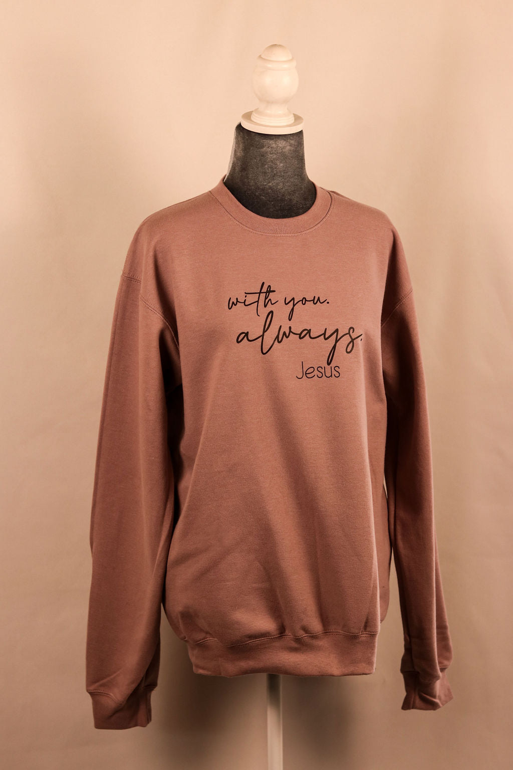 With you Always crewneck sweatshirt- Paragon