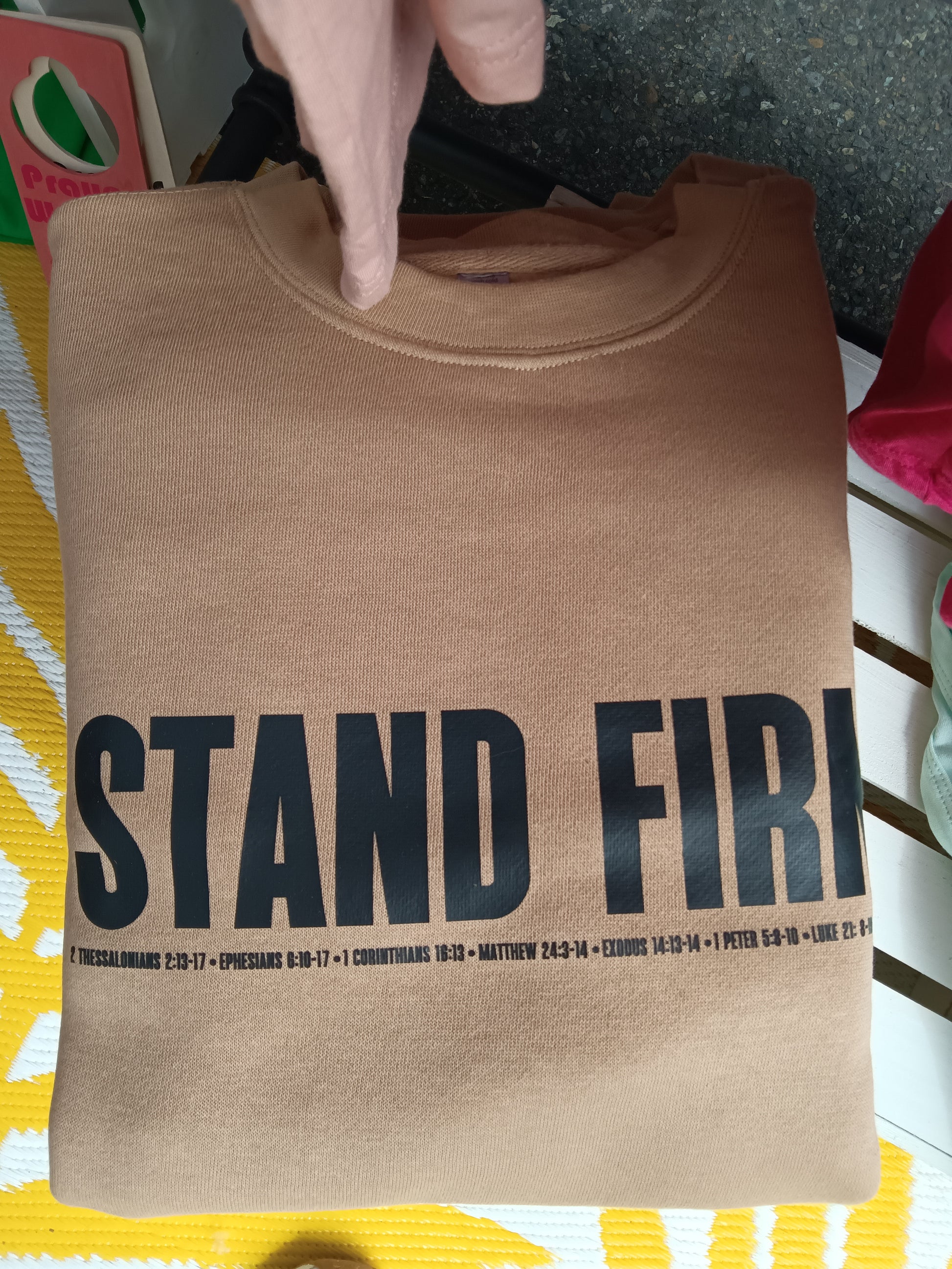 Stand Firm sweatshirt