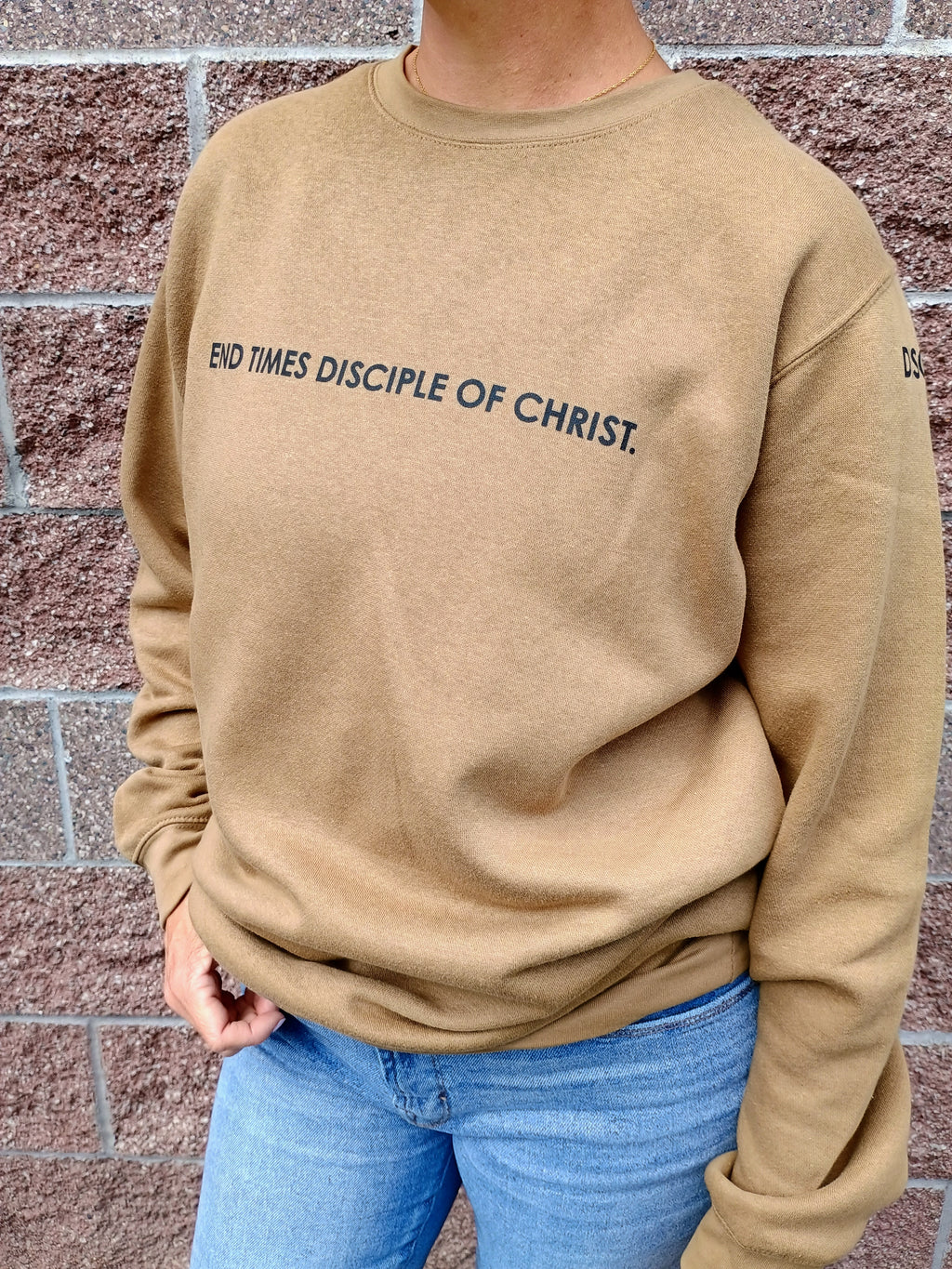 End Times Disciple of Christ sweatshirt