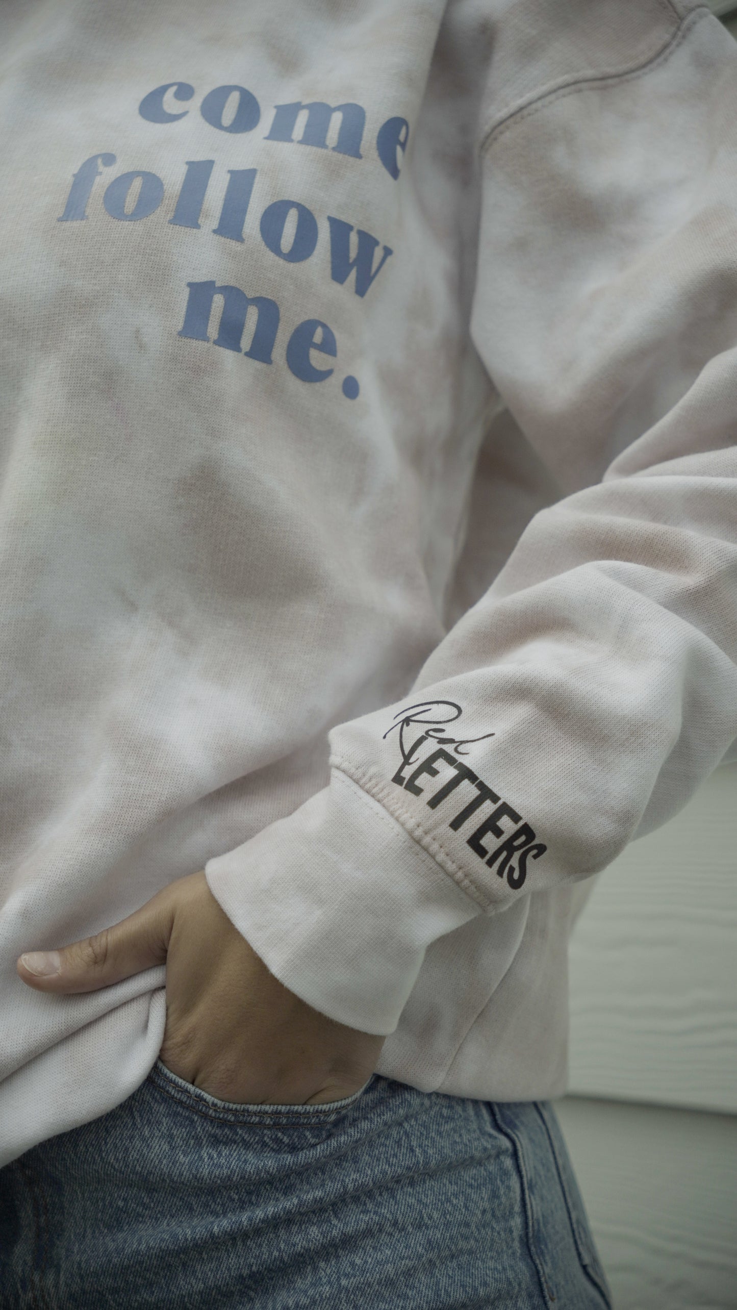 Come Follow Me sweatshirt