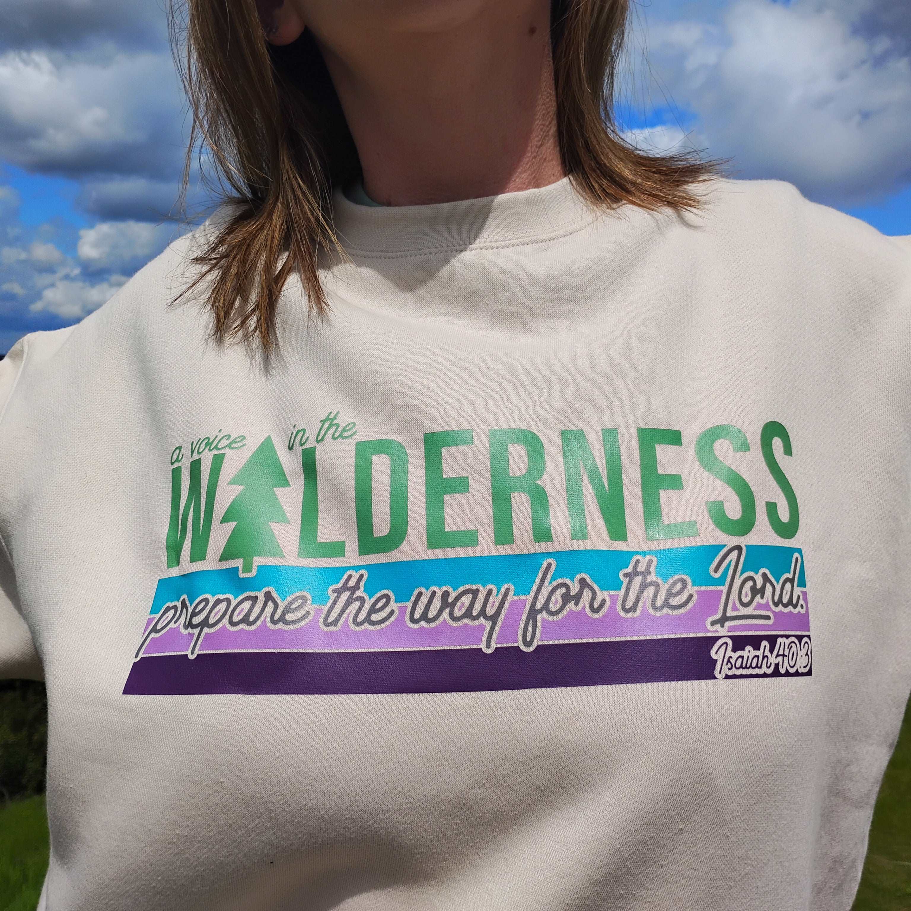 A Voice in the Wildnerness crewneck sweatshirt