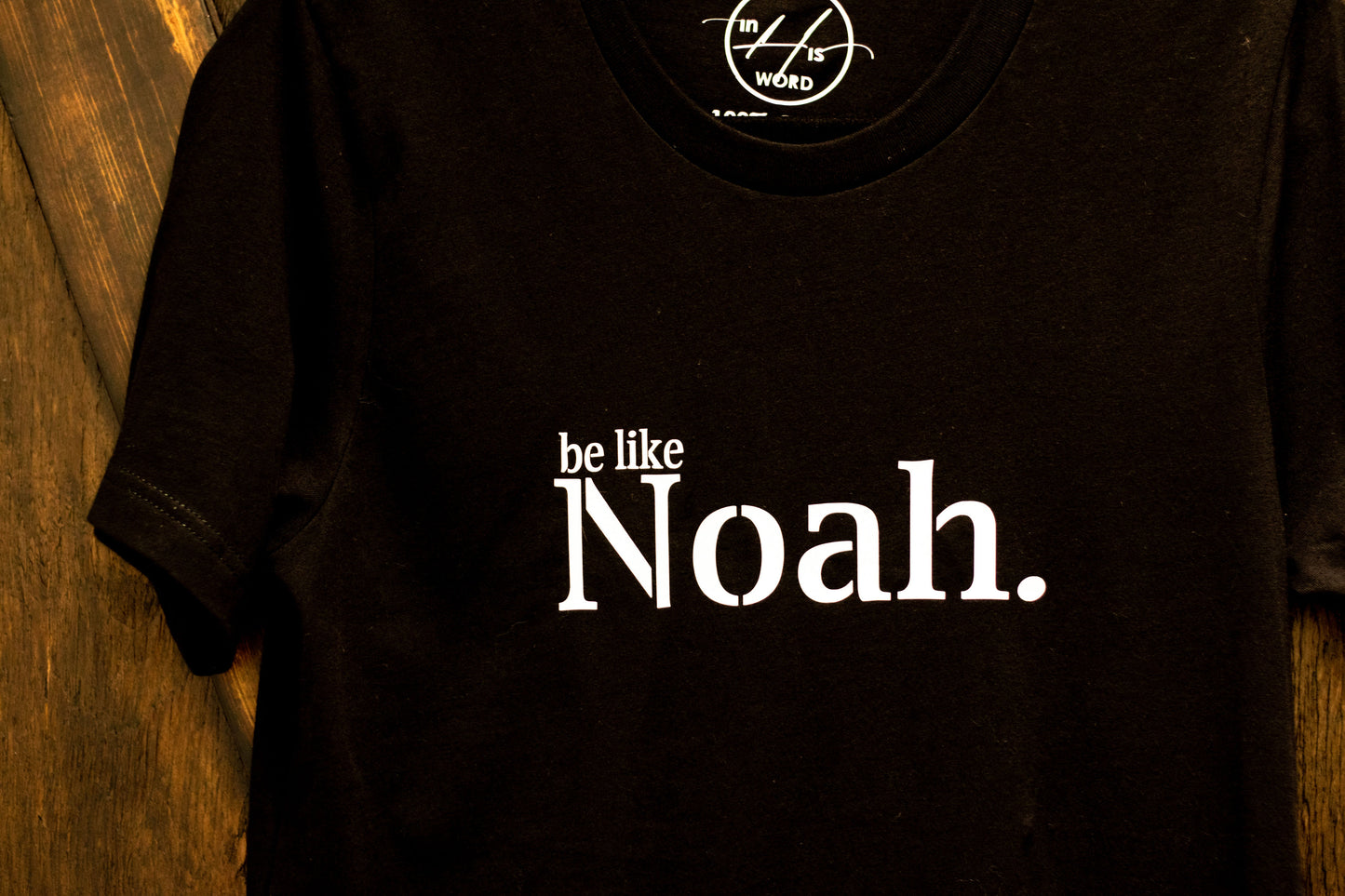 Be Like Noah Tee